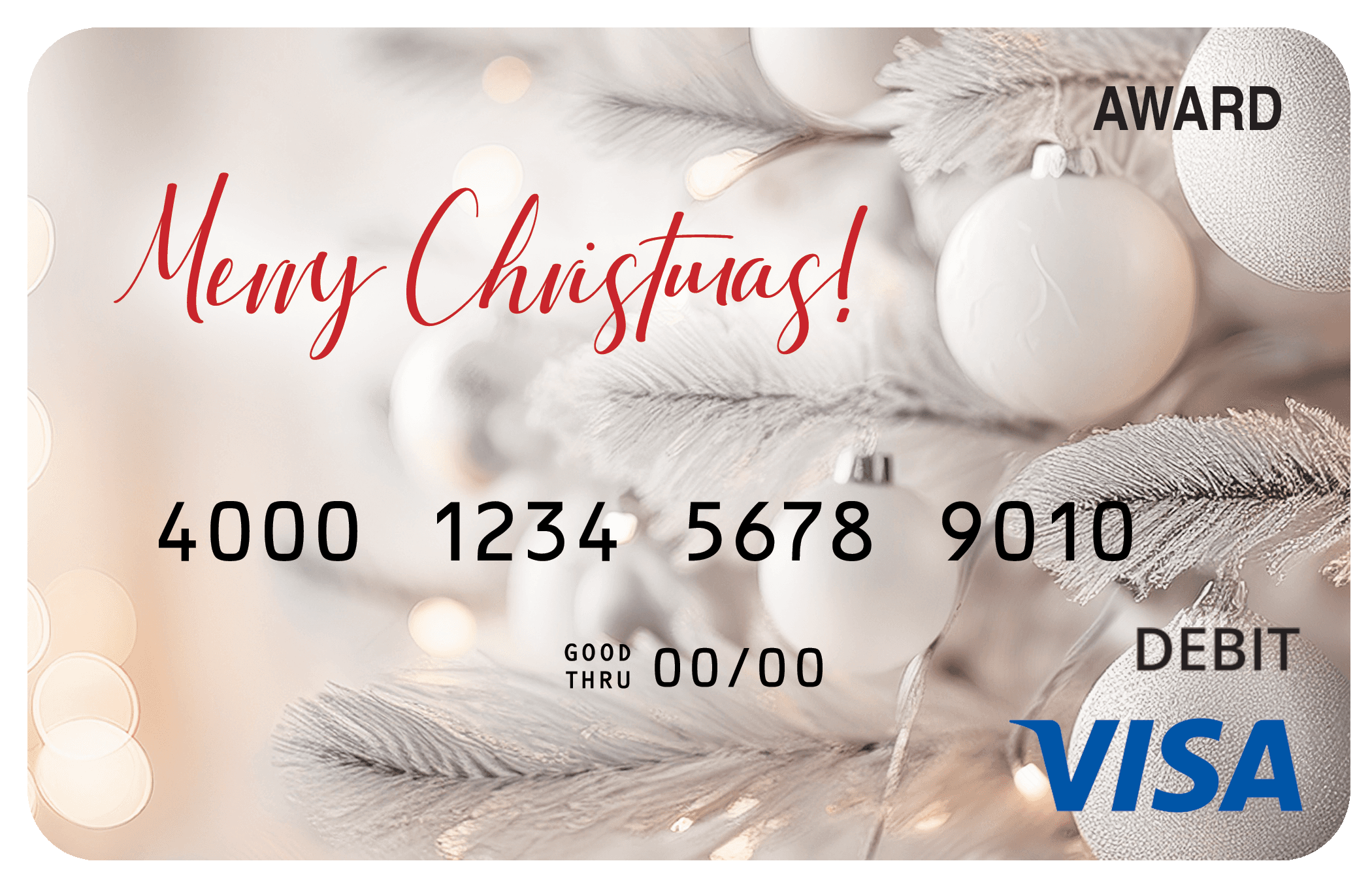 Award debit card with an elegant white Christmas theme and soft festive decorations.