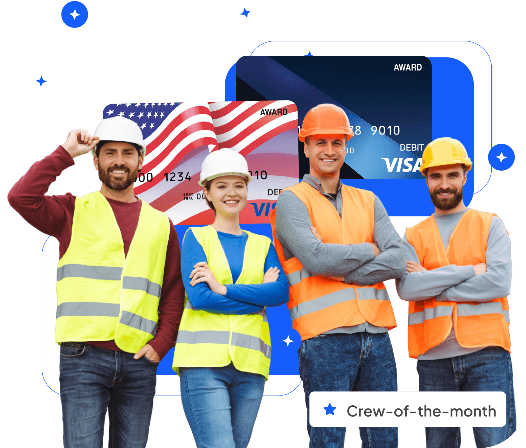 Four construction workers in hard hats and hi-vis vests with an orange reloadable card, tagged Crew-of-the-month.