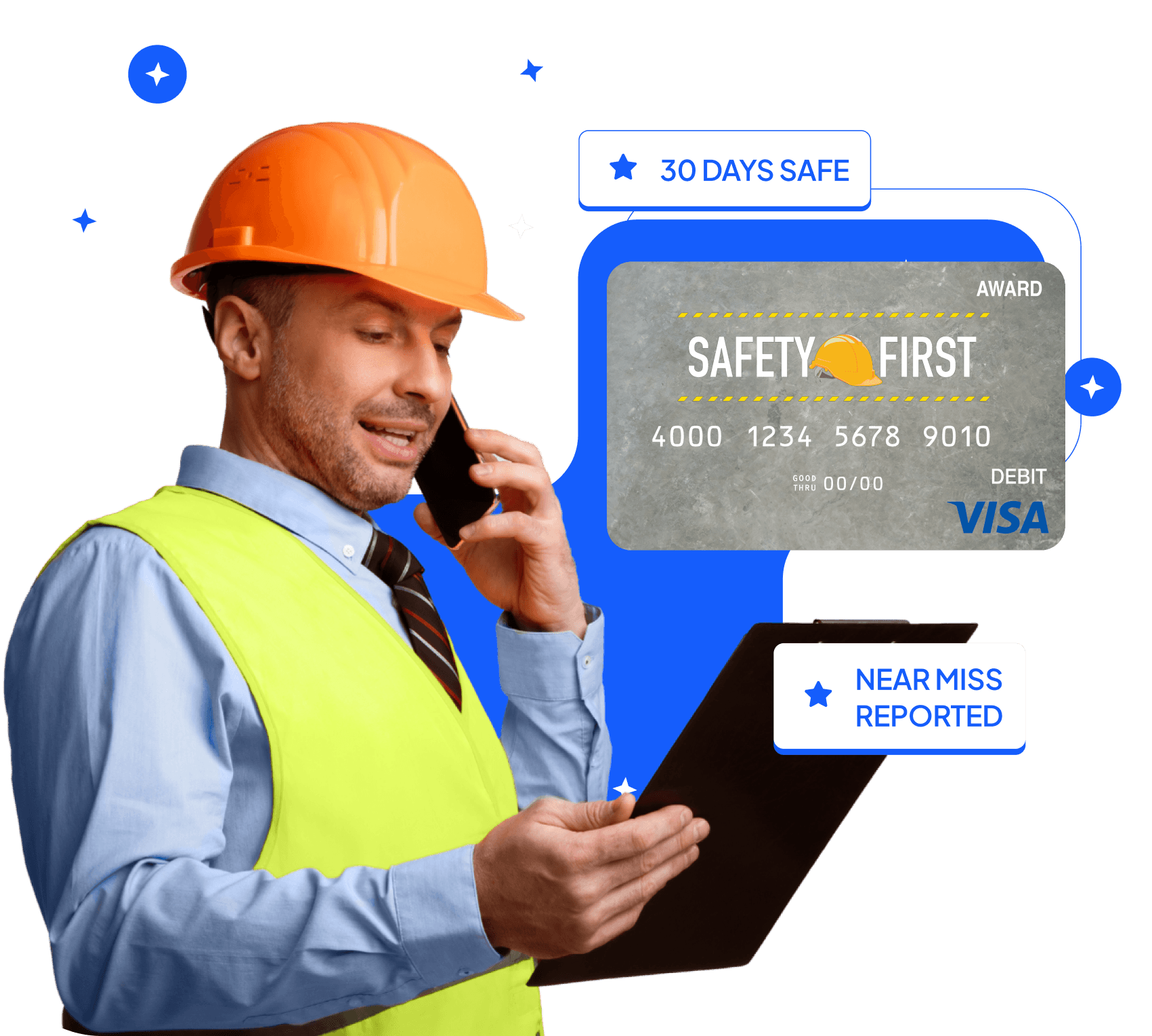 Worker in a hard hat and hi-vis vest on the phone, tagged 30 Days Safe and Near Miss Reported.