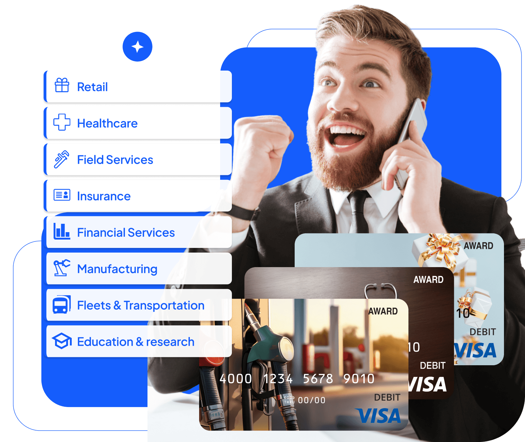 Man cheering on the phone beside a list of industries from retail and healthcare to education.